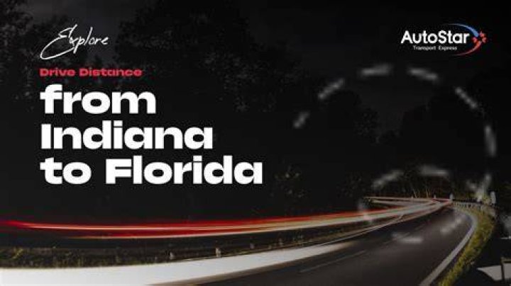 Can I drive from Indiana to Florida?