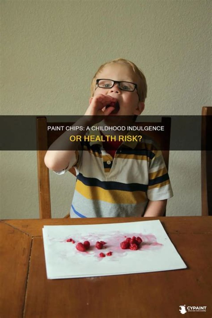Did you eat paint chips as a kid?