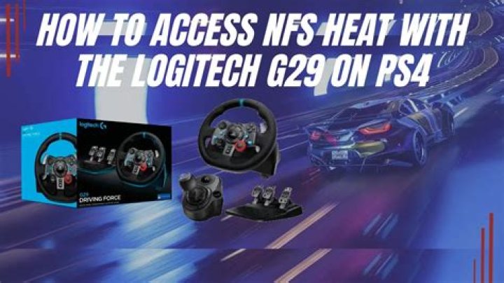 Does the Logitech g29 work on NFS heat?
